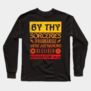 Revelation 18:23 Sorceries Pharmakeia Grunge Aesthetic Sunset Long Sleeve T-Shirt